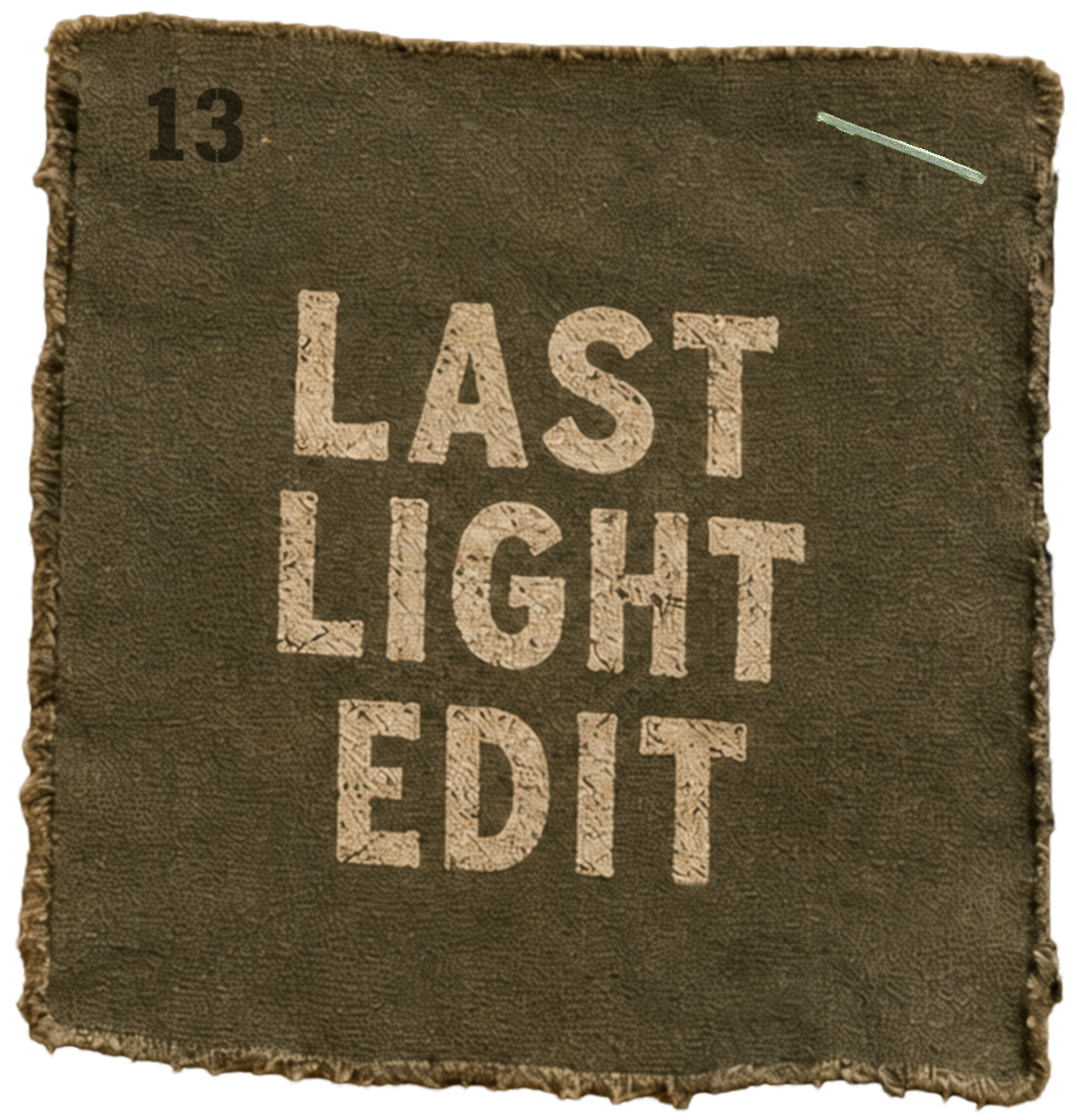 Last Light Edit